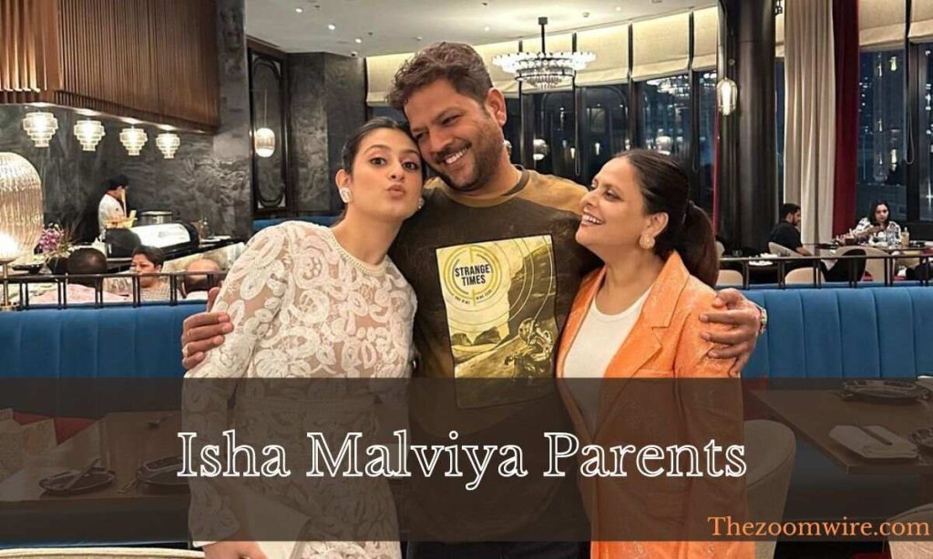Isha Malviya's Parents